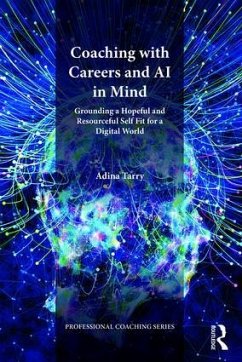 Coaching with Careers and AI in Mind - Tarry, Adina