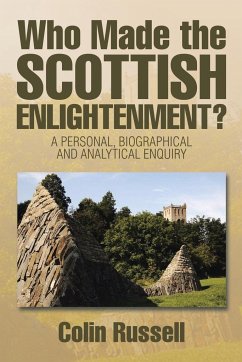 Who Made the Scottish Enlightenment? - Russell, Colin