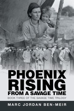 Phoenix Rising from a Savage Time