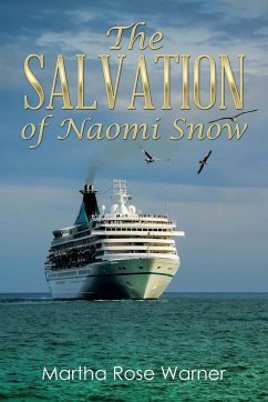 The Salvation of Naomi Snow - Warner, Martha Rose