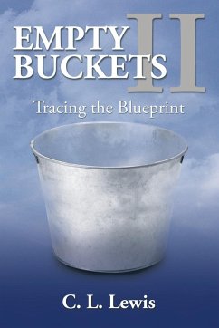 EMPTY BUCKETS II