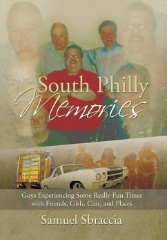 South Philly Memories - Sbraccia, Samuel