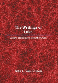 The Writings of Luke - Fosson, Nita Van