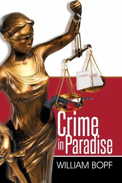 Crime in Paradise - Bopf, William