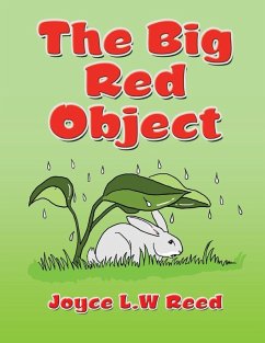 The Big Red Object - Reed, Joyce L. W