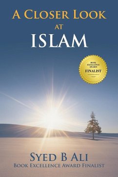 A Closer Look at Islam - Ali, Syed B