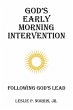 God's Early Morning Intervention - Bild 1