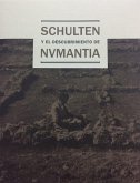 Schulten y el descubrimiento de Numancia