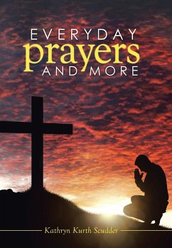 Everyday Prayers and More - Scudder, Kathryn Kurth