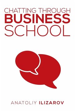 Chatting Through Business School - Ilizarov, Anatoliy