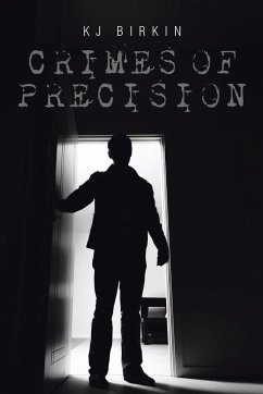Crimes of Precision - Birkin, Kj