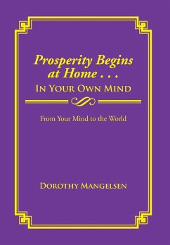 Prosperity Begins at Home . . . in Your Own Mind