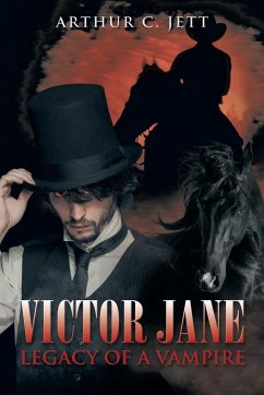 Victor Jane Legacy of a Vampire - Jett, Arthur C.