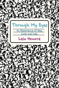 Through My Eyes - Howard, Lela