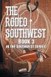 The Rodeo Southwest - Bild 1