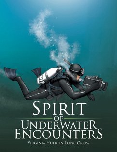 Spirit of Underwater Encounters - Cross, Virginia Huerlin Long