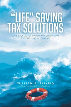 Life Saving Tax Solutions - Flikeid, William E.