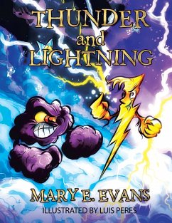 Thunder and Lightning - Evans, Mary E.