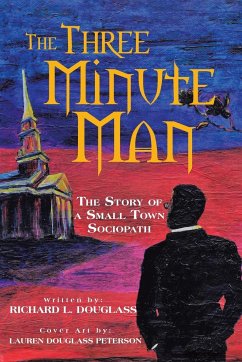 The Three Minute Man - Douglass, Richard L.