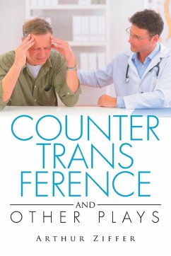 COUNTERTRANSFERENCE and Other Plays - Ziffer, Arthur