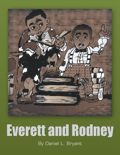 Everett and Rodney - Bryant, Daniel L.