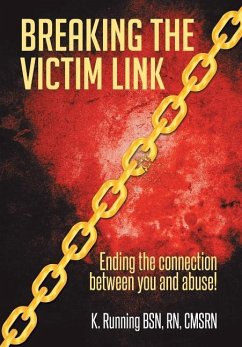 Breaking the Victim Link - Running BSN, Rn Cmsrn K.
