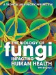 The Biology of Fungi Impacting Human... - Bild 1