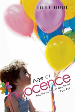 Age of Innocence - Blessed, Robin P.