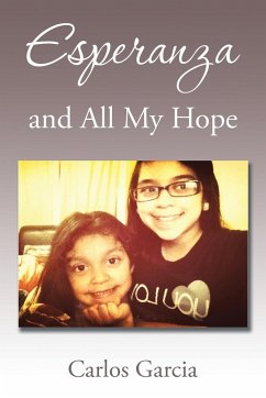 Esperanza and All My Hope - Garcia, Carlos