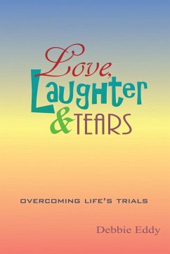 Love, Laughter & Tears - Eddy, Debbie