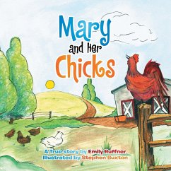 Mary and Her Chicks - Ruffner, Emily