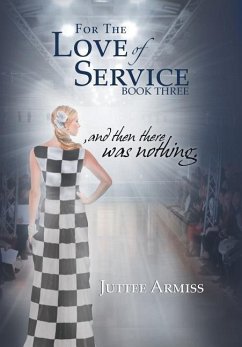 For the Love of Service - Armiss, Juttee