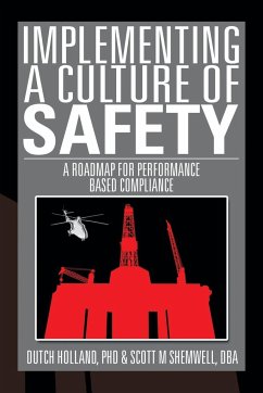 Implementing a Culture of Safety - Holland, Dutch; Shemwell, Dba Scott; Dutch Holland