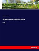 Sixteenth Massachusetts Fire