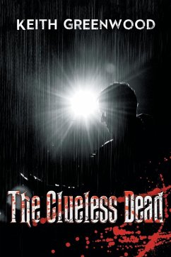 The Clueless Dead - Greenwood, Keith