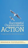 Successful Organizations in Action