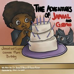 The Adventures of Jamaal and Gizmo - Brown, James S.; Poulson, Frances