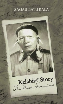 Kelabits' Story the Great Transition - Batu Bala, Sagau