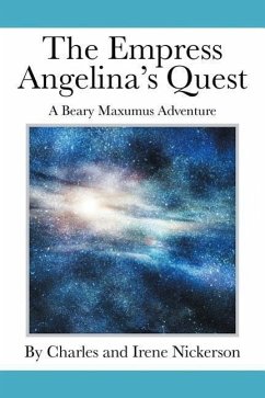 The Empress Angelina's Quest - Nickerson, Charles & Irene