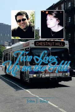 Two Lives Up on the Hill