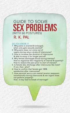 Guide to Solve Sex Problems (with 60 Postures) - Pal, R. K.
