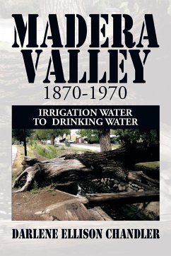 Madera Valley 1870-1970 - Chandler, Darlene Ellison