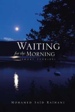 Waiting for the Morning - Raihani, Mohamed Said