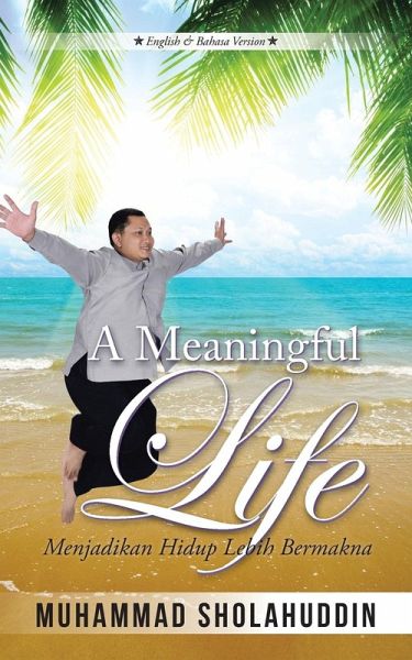 A Meaningful Life A Meaningful Life