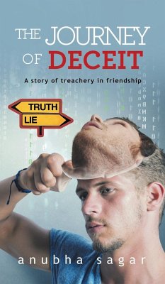 The Journey of Deceit - Sagar, Anubha