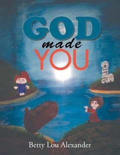 God Made You - Alexander, Betty Lou