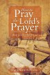 How to Pray the Lord's Prayer - Bild 1