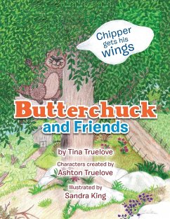 Butterchuck and Friends - Truelove, Tina