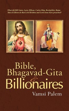 Bible, Bhagavad-Gita & Billionaires - Vamsi, Palem