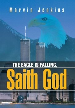 The Eagle Is Falling, Saith God - Jenkins, Marvin